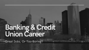 Banking-Credit-Union-Career